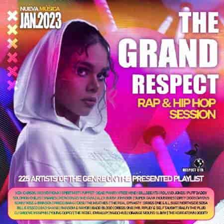 The Grand Respect: Rap Session (2023) скачать торрент