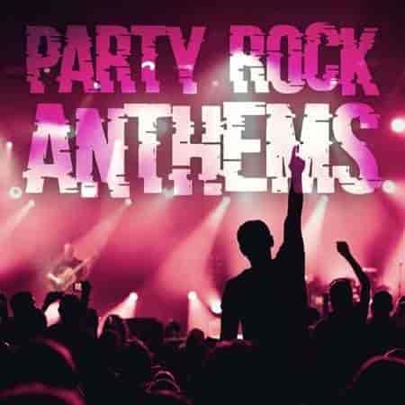 Party Rock Anthems (2023) скачать торрент