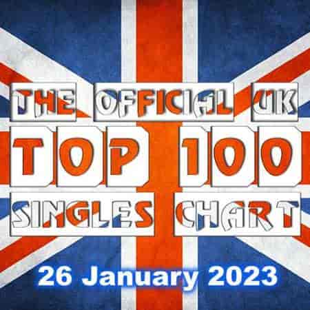 The Official UK Top 100 Singles Chart [26.01] 2023 (2023) скачать торрент