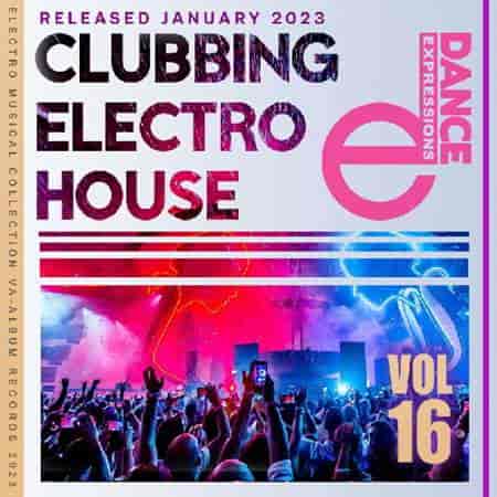 EDM: Clubbing Electro House Vol.16 (2023) скачать торрент