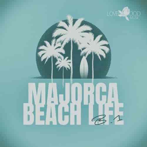 Majorca Beach Life, B.1 (2023) скачать торрент