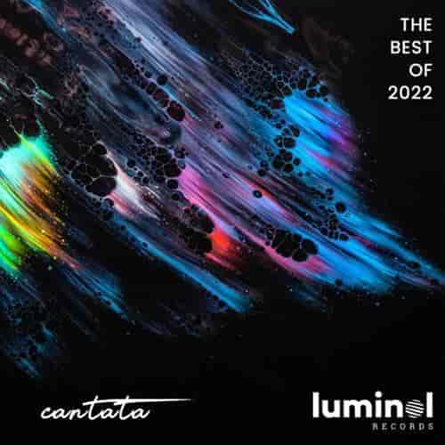 The Best of Luminol Records 2022 - Cantata
