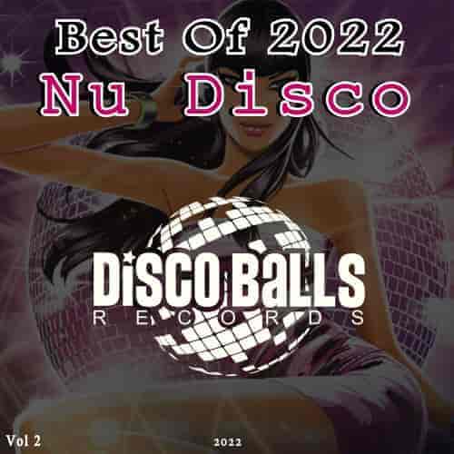Best Of Nu Disco 2022, Vol. 1-2 [Disco Balls Records] (2023) скачать торрент