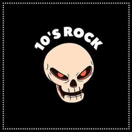 10's Rock (2023) скачать торрент