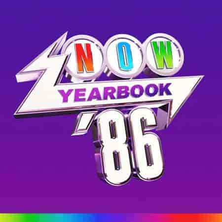 Now Yearbook 1986 [4CD] (2023) скачать торрент