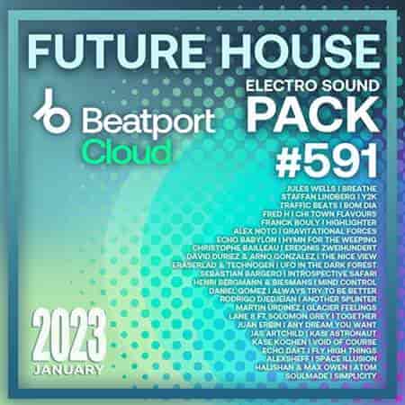 Beatport Future House: Sound Pack #591 (2023) скачать торрент