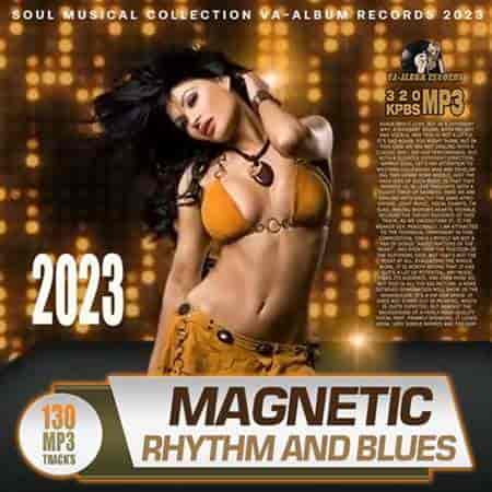 Magnetic Rhythm And Blues (2023) скачать через торрент