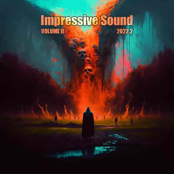 Impressive Sound 2022.2: Volume II (2022) скачать через торрент