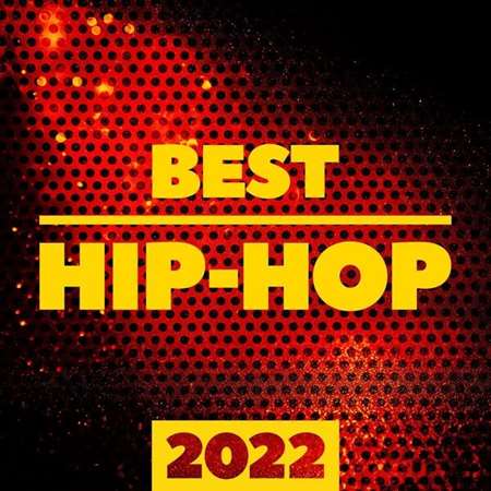 Best Hip-Hop 2022 (2023) скачать торрент
