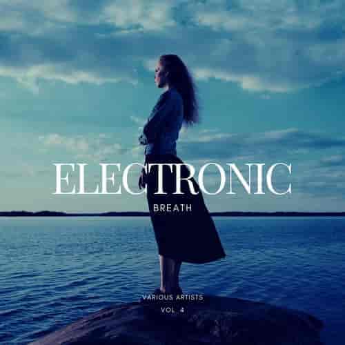 Electronic Breath [Vol. 4] (2023) скачать торрент