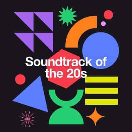 Soundtrack of the 20s (2023) скачать торрент