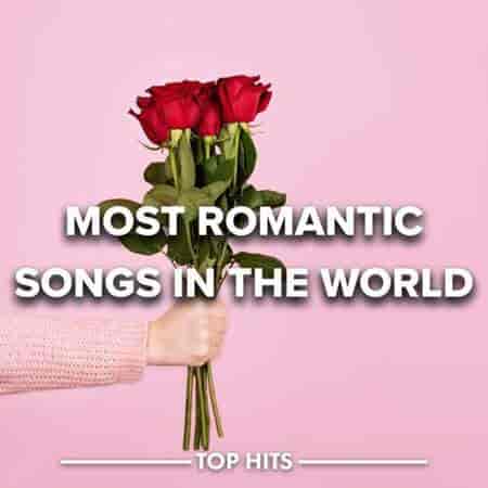 Most Romantic Songs in the World (2023) скачать торрент
