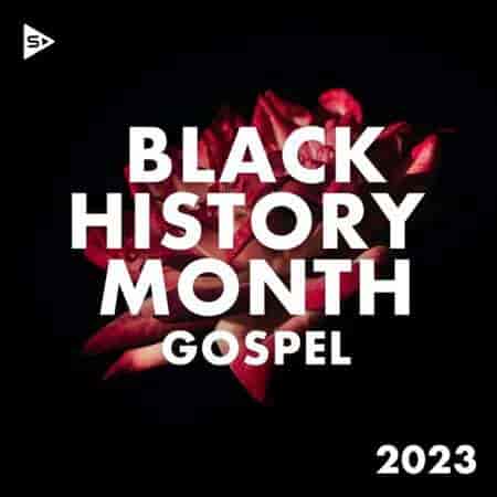Black History Month 2023: Gospel (2023) скачать через торрент