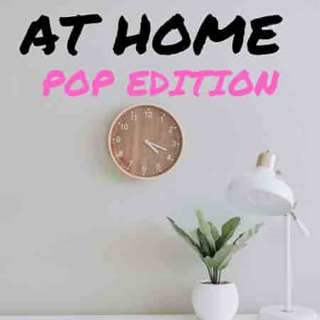 At Home - Pop Edition (2023) скачать торрент