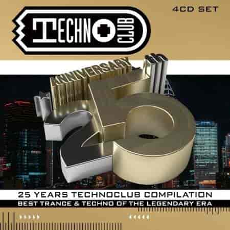 25 Years Technoclub Compilation [4CD] (2023) скачать торрент