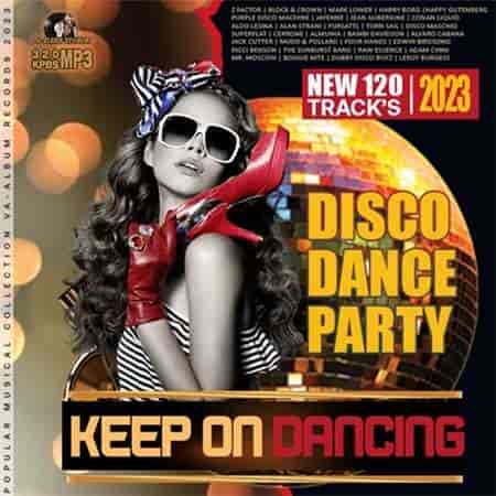 Keep On Dancing: Dance Disco Party (2023) скачать через торрент