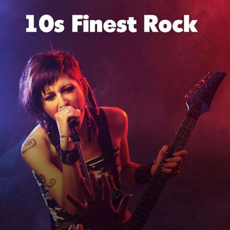 10s Finest Rock (2023) скачать торрент