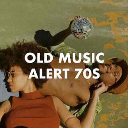 Old Music Alert 70s (2023) скачать через торрент