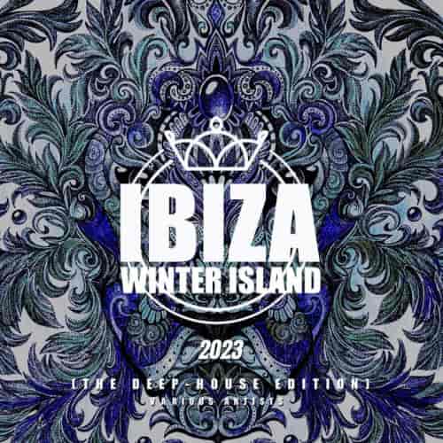 Ibiza Winter Island 2023 The Deep-House Edition (2023) скачать торрент