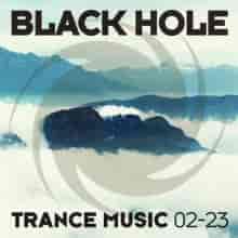 Black Hole Trance Music (02-23) (2023) скачать торрент