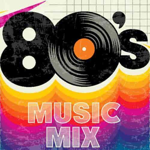 80s Music Mix (2023) скачать торрент