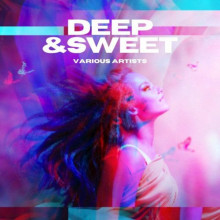 Deep & Sweet (2023) скачать торрент