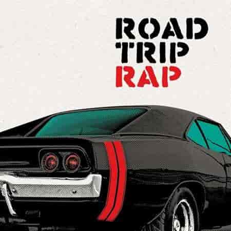 Road Trip Rap (2023) скачать через торрент