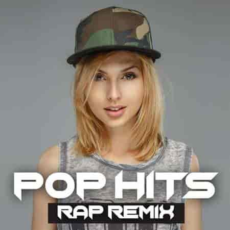 Pop Hits: Rap Remix (2023) скачать торрент