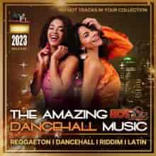 The Amazing Dancehall Music (2023) скачать торрент