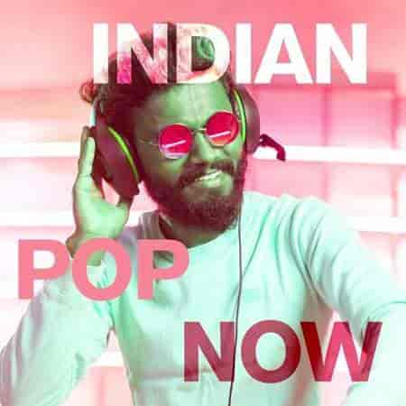 Indian Pop Now (2023) скачать торрент