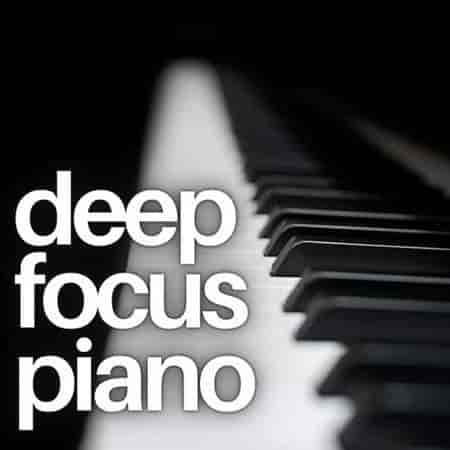 deep focus piano