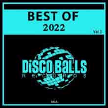 Best Of Disco Balls Records 2022, Vol. 2 (2023) скачать торрент