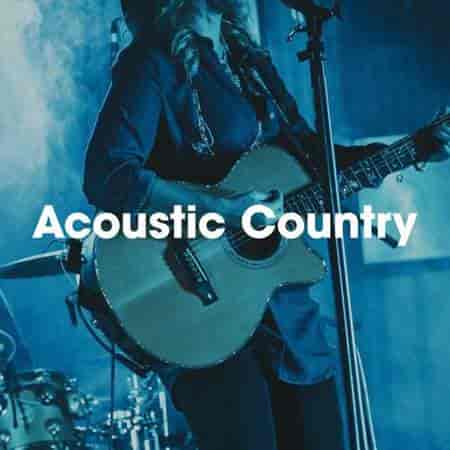 Acoustic Country (2023) скачать через торрент