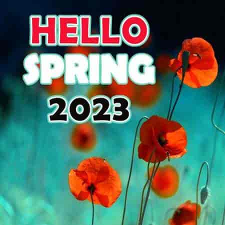 Hello Spring 2023 (2023) скачать торрент