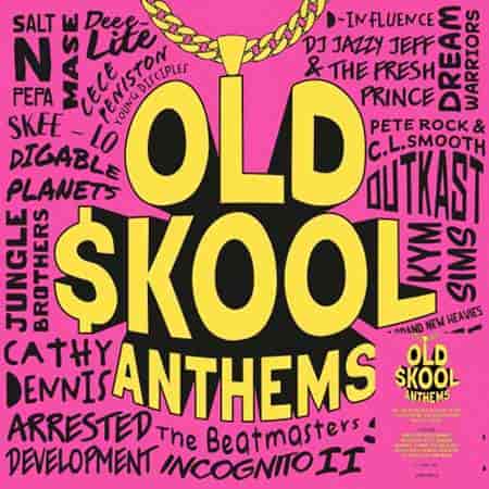 Old Skool Anthems (2023) скачать торрент