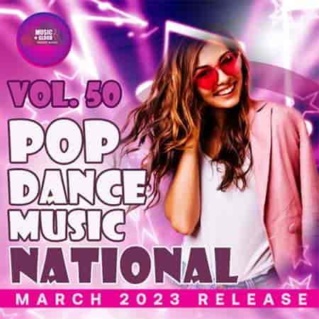 National Pop Dance Music [Vol.50] (2023) скачать торрент