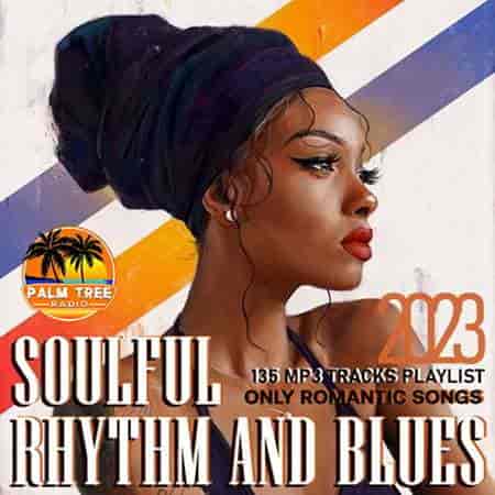 The Soulful Rhythm And Blues (2023) скачать торрент