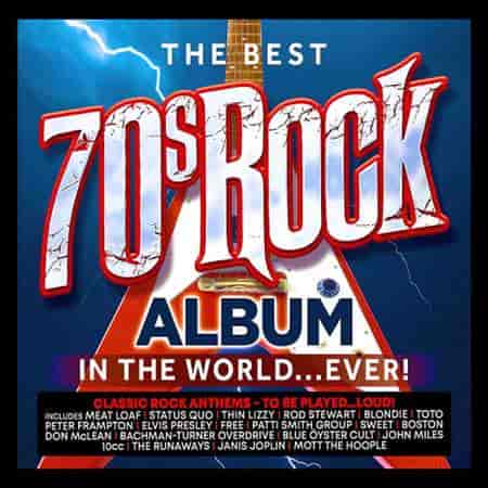The Best 70s Rock Album In The World... Ever! (2023) скачать торрент