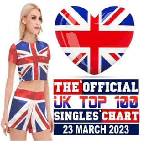 The Official UK Top 100 Singles Chart [23.03] 2023 (2023) скачать торрент