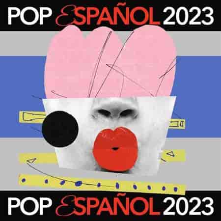 Pop Español (2023) скачать торрент