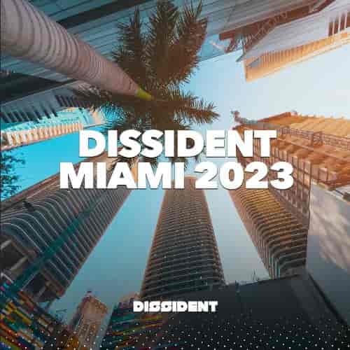 Dissident Miami 2023 (2023) скачать через торрент