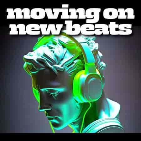 moving on new beats (2023) скачать торрент