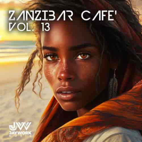 Zanzibar Cafe, Vol. 13 (2023) скачать торрент