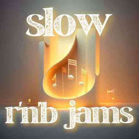 slow r'n'b jams (2023) скачать через торрент