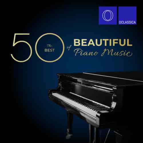 The Best 50 of Beautiful Piano Music (2023) скачать торрент