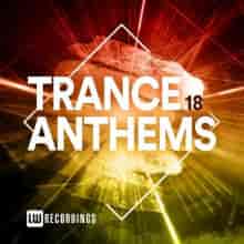Trance Anthems Vol. 18 (2023) скачать торрент