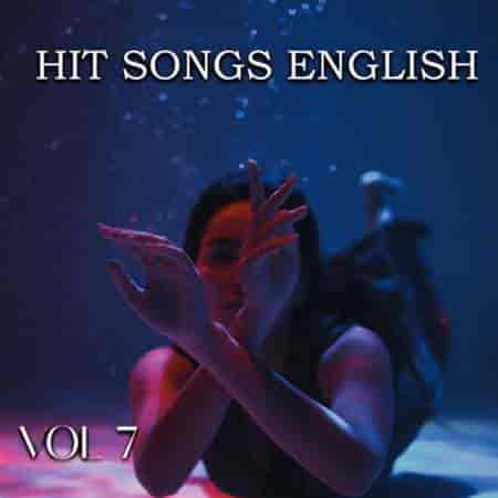 Hit Songs English Vol 7 (2023) скачать торрент