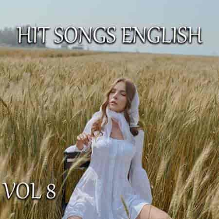 Hit Songs English Vol 8 (2023) скачать через торрент