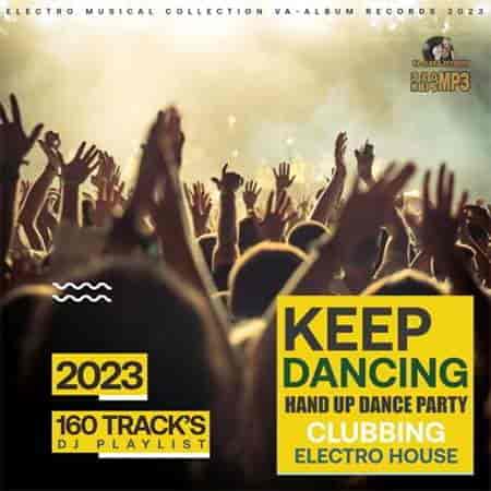 Keep Dancing: Hands Up Party (2023) скачать торрент