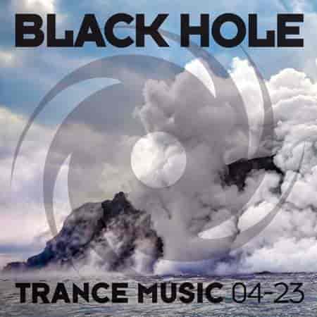 Black Hole Trance Music 04-23 (2023) скачать торрент